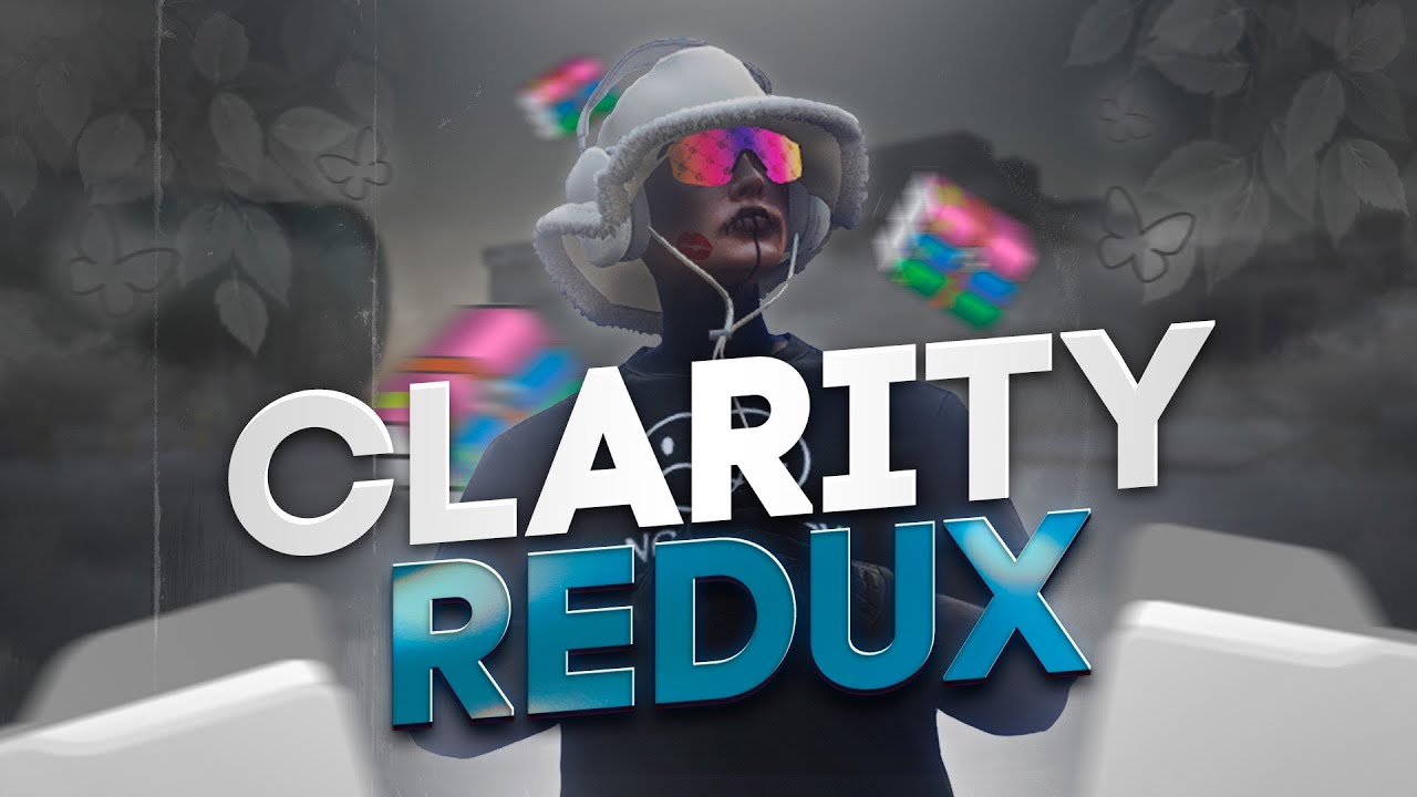 CLARITY REDUX | FOR MAJESTIC & GTA 5 RP